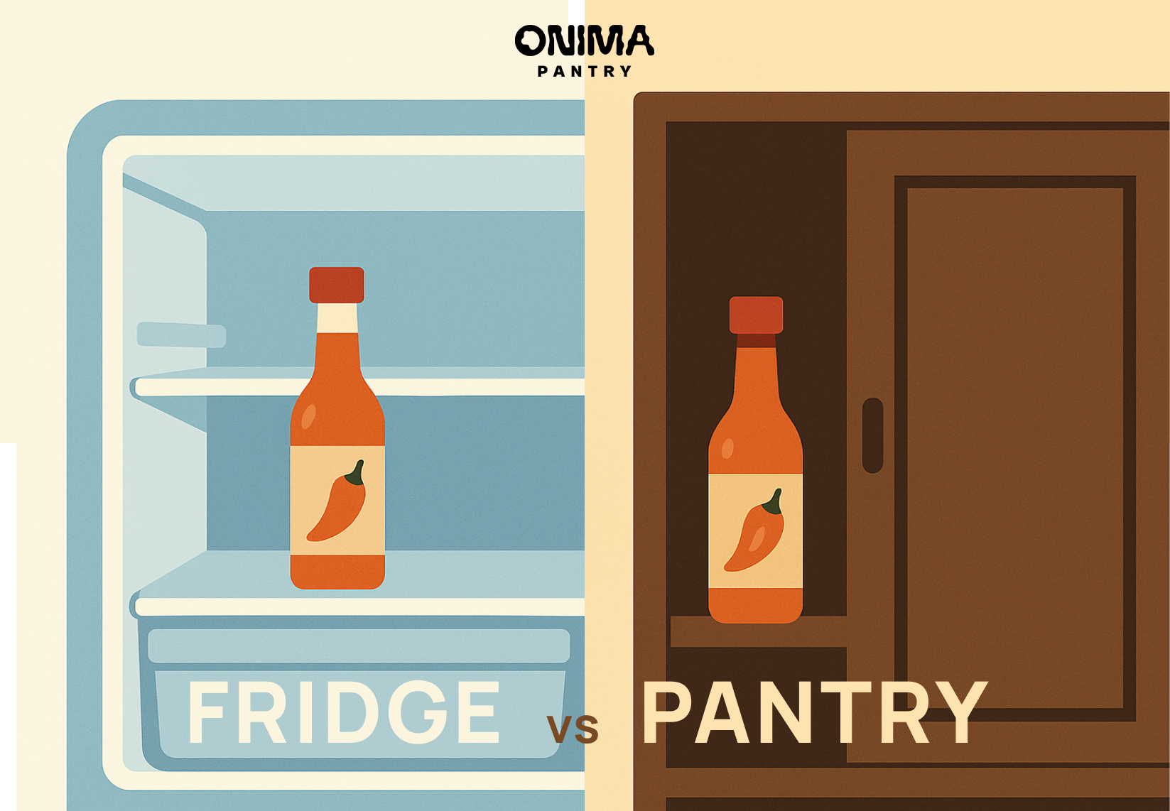 Spit illustration of hot sauce bottles inside a fridge on the left and inside the pantry on the right